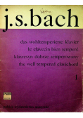 J S Bach Das Wohltemperierte Klavier I