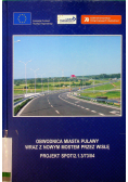 Obwodnica miasta Puławy wraz z nowym mostem przez Wisłę