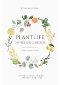 Plant Life in Field and Garden