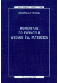 Komentarz do Ewangelii według Św. Mateusza