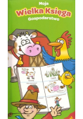 Moja wielka księga Gospodarstwo