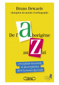 De l aboriginal au zizi