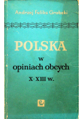 Polska w opiniach obcych X - XIII w