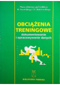Obciążenia treningowe dokumentowanie i opracowywanie danych
