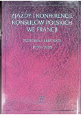 Zjazdy i konferencje konsulów polskich we Francji