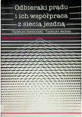 Odbieraki prądu i ich współpraca z siecią jezdną