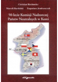 50 lecie Komisji Nadzorczej Państw Neutralnych w Korei