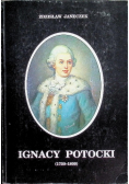 Ignacy Potocki 1750 - 1809
