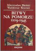 Bitwy na Pomorzu 1109-1945