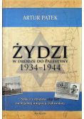 Żydzi w drodze do Palestyny 1934-1944