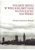 Polskie media w Wielkiej Brytanii na początku XXI wieku