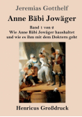 Anne Bäbi Jowäger (Großdruck)