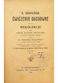 Ćwiczenia Duchowne czyli rekolekcje 1918 
  r.