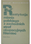 Restytucja mienia polskiego z zachodnich stref okupacyjnych Niemiec