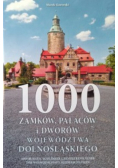 1000 zamków, pałaców i dworów województwa dolnośląskiego