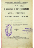 O budowie i pielęgnowaniu ciała ludzkiego 1902 r.