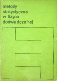 Metody statystyczne w fizyce doświadczalnej
