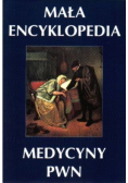Mała Encyklopedia Medycyny PWN
