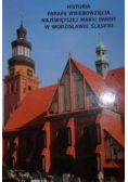 Historia Parafii Wniebowzięcia Najświętszej Maryi Panny w Wodzisławiu Śląskim