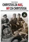 Chrystus za nas my za Chrystusa