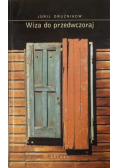 Wiza do przedwczoraj