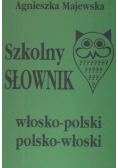 Szkolny słownik włosko-polski polsko-włoski