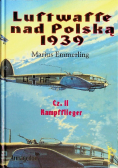 Luftwaffe nad Polską 1939 Część II