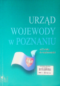 Urząd Wojewody W Poznaniu Od X Wieku Do Współczesności
