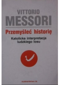 Przemyśleć historię Tom 1