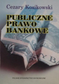 Publiczne prawo bankowe
