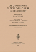 Die quantitative elektrophorese in der medizin
