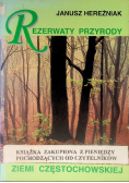 Rezerwaty przyrody ziemi częstochowskiej