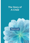 The Story of a Child