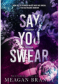 Say You Swear