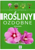 Encyklopedia. Rośliny ozdobne