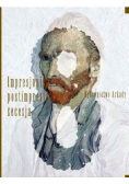 Wielka historia sztuki 8 impresjonizm postimpresjonizm secesja