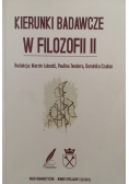 Kierunki badawcze w filozofii II