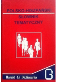 Polsko - Hiszpański słownik tematyczny