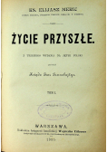 Życie przyszłe 2 tomy 1885 r.