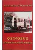 Osinobus Zapomniany Polski Autobus