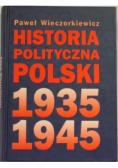Historia polityczna Polski 1935 - 1945