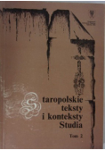 Staropolskie teksty i konteksty Studia Tom 2