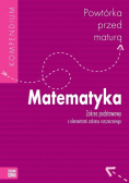 Powtórka przed maturą. Matematyka