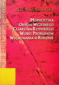 Moralistyka okresu wczesnego Cesarstwa Rzymskiego