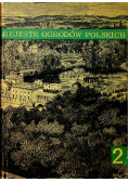 Rejestr ogrodów Polskich Zeszyt 2