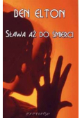 Sława aż do śmierci