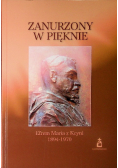 Zanurzony w pięknie Efrem Maria z Kcyni