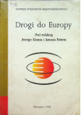 Drogi do Europy