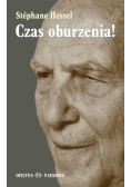 Czas oburzenia!