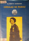 Czekając na rozkaz